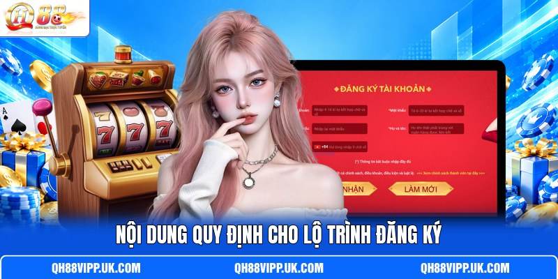 Nội dung quy định cho lộ trình đăng ký